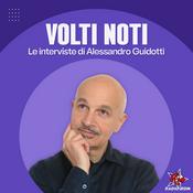 Volti Noti - Le interviste di Alessandro Guidotti