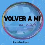 Volver a mi sin miedo