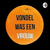 Vondel was een vrouw