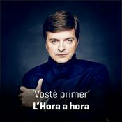 Vostè primer - Hora a Hora