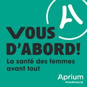 Vous d'abord ! La santé des femmes avant tout