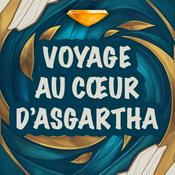 Voyage au cœur d'Asgartha — Un podcast Altered TCG