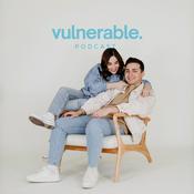 Vulnerable Podcast