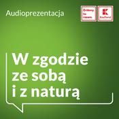 W zgodzie ze sobą i z naturą
