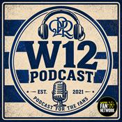 W12 Podcast - QPR 🎙