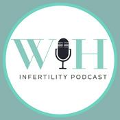 Waiting in Hope Infertility Podcast