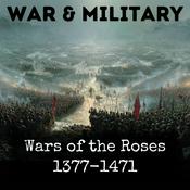 Wars of the Roses 1377-1471