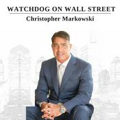 Watchdog on Wall Street with Chris Markowski