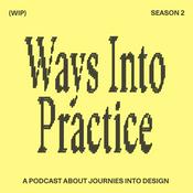 Ways Into Practice