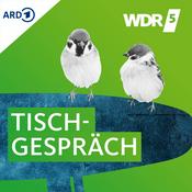 WDR 5 Tischgespräch