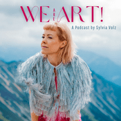 Der We Are Art! Podcast – Wo Stimme Wandel schafft.