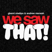 We Saw That