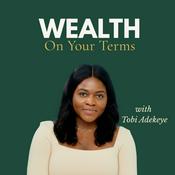 Wealth on Your Terms