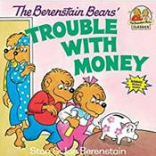 Wealthy Reader's Club- The Berenstain Bears' Trouble With Money