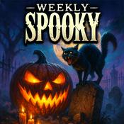 Weekly Spooky: Horror Stories & Scary Tales