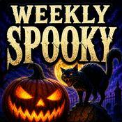 Weekly Spooky: Scary Stories & Eerie Horror Tales