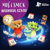 Wehikuł czasu Smoka i Misia