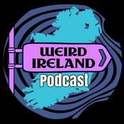 Weird Ireland Podcast