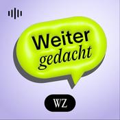Weiter gedacht - der Podcast der WZ