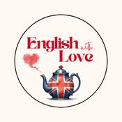 English With Love – Slow and Clear English Listening Practice