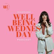 Well-being Wednesday - Der Podcast