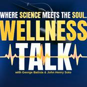 Wellness Talk with George Batista