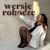 Wersje Robocze Podcast