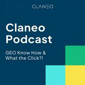 Claneo Podcast: GEO Know How &amp; What the Click?!