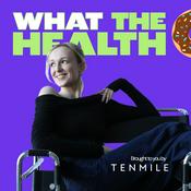 What the Health with Emily Casey