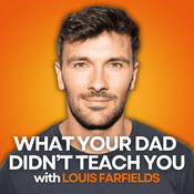 What Your Dad Didn't Teach You