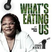 What's Eating Us