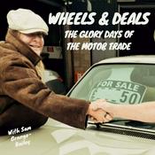 Wheels & Deals with Sam Grange-Bailey
