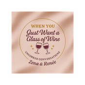 When You Just Want A Glass Of Wine