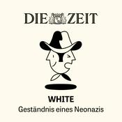 WHITE – Geständnis eines Neonazis