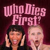 Who Dies First
