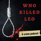 Who Killed Leo?