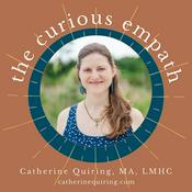 The Curious Empath (Formerly: Who We Are &amp; What We Need)