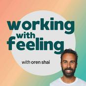Working with Feeling
