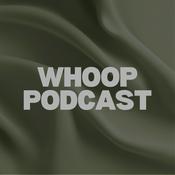 Whoop Podcast