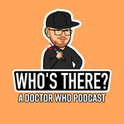Who's There? | A Doctor Who Podcast