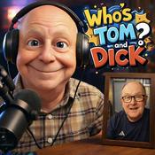 Who's Tom & Dick