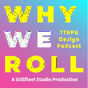 Why We Roll