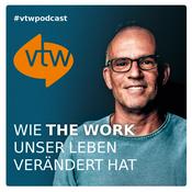Wie The Work of Byron Katie unser Leben verändert hat. Der vtw Podcast.