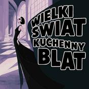 Wielki Świat Kuchenny Blat