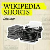 Wikipedia Shorts: Literatur