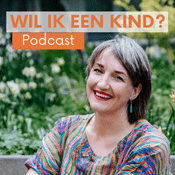 Wil ik een kind podcast