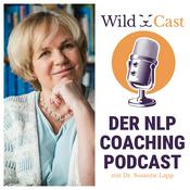WildCast – Der Coaching-Podcast für NLP & Systemik