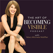 The Art of Becoming Visible