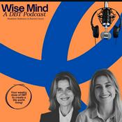 Wise Mind: A DBT Podcast