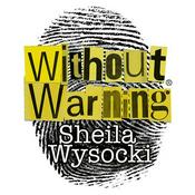 Without Warning Podcast®